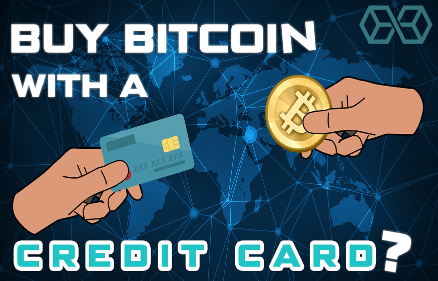 Can You Buy Bitcoin with Credit Card and The Steps Involved in The Process