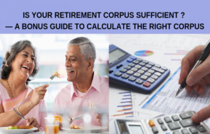 Calculating Your Retirement Corpus